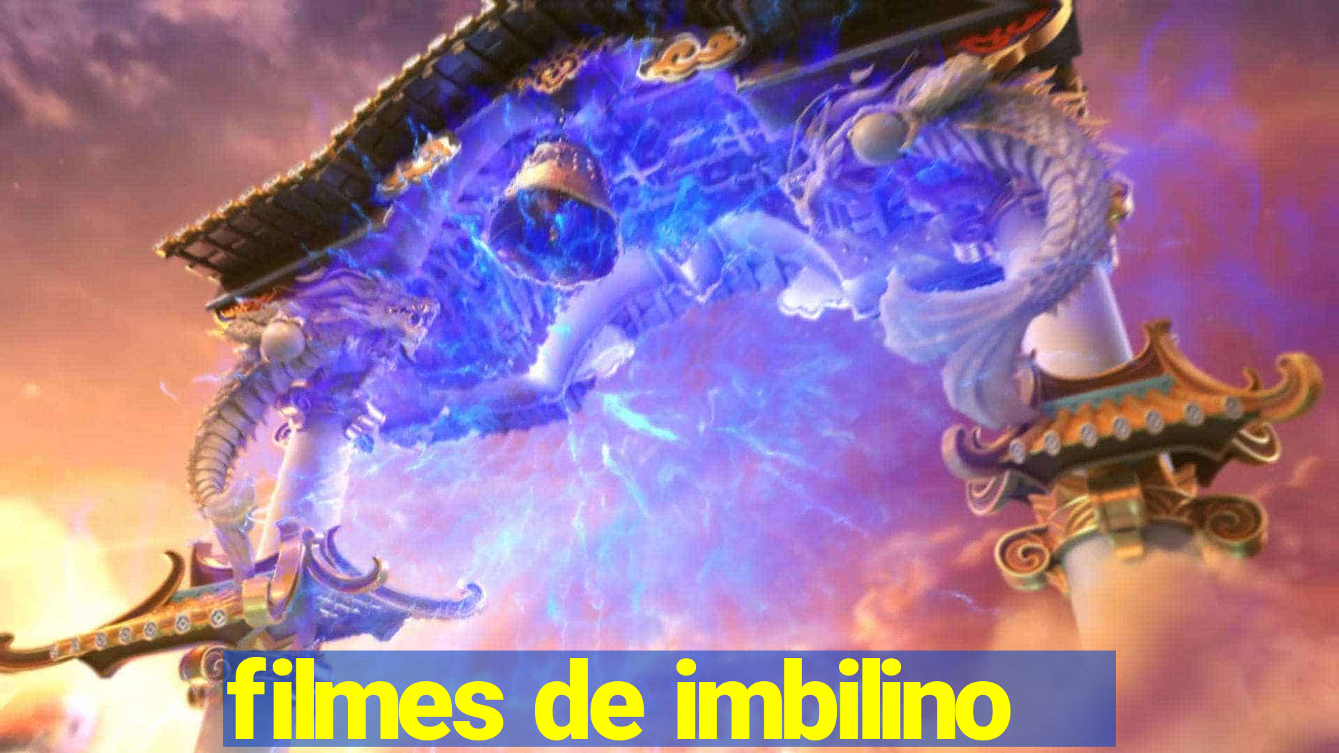 filmes de imbilino